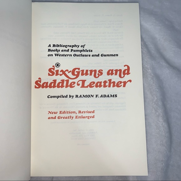 Six-Guns and Saddle Leather by Ramon F. Adams New Edition, revised 1969 book - Picture 16 of 16